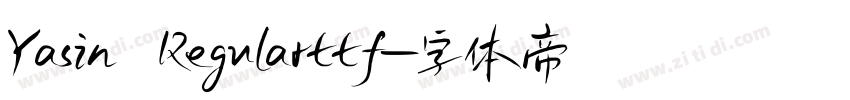 Yasin Regularttf字体转换